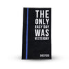 Sheepdog Einsatzhandtuch– The Only Easy Day Was Yesterday